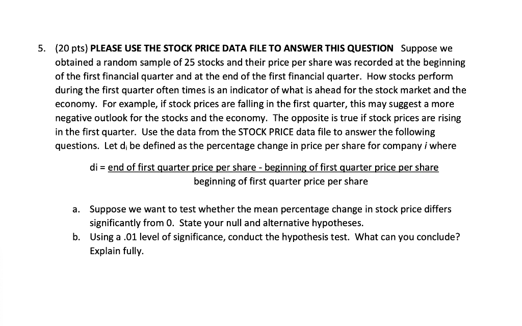 (20 pts) PLEASE USE THE STOCK PRICE DATA FILE TO | Chegg.com