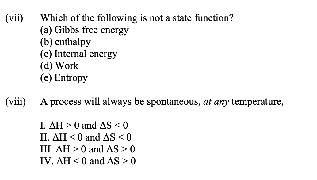 Solved (vii) Which of the following is not a state function? | Chegg.com