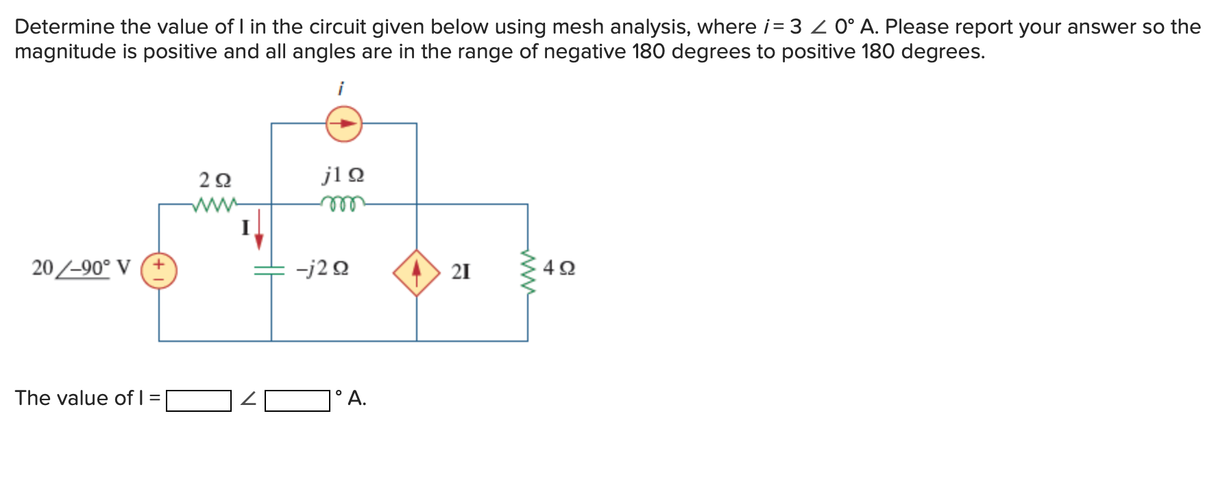 Solved Determine The Value Of I In The Circuit Given Below