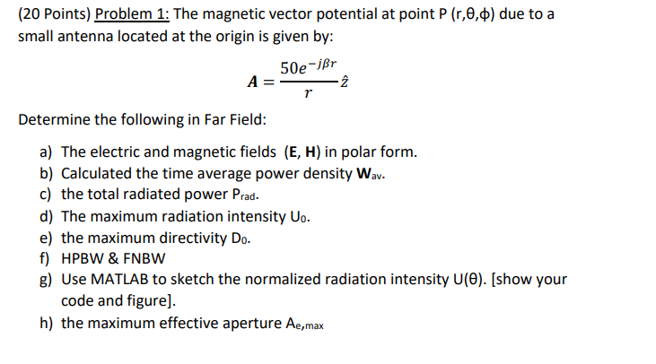 Solved Points Problem 1 The Magnetic Vector Potenti Chegg Com