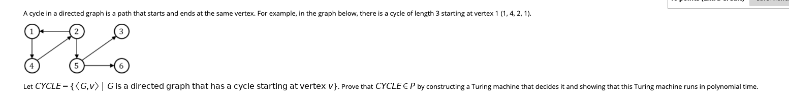 A cycle in a directed graph is a path that starts and | Chegg.com