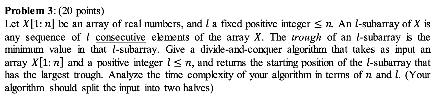 Problem 3: (20 points) Let X[1: n] be an array of | Chegg.com