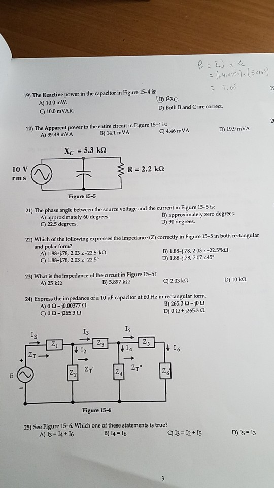Solved 7.05 19) The Reactive power in the capacitor in