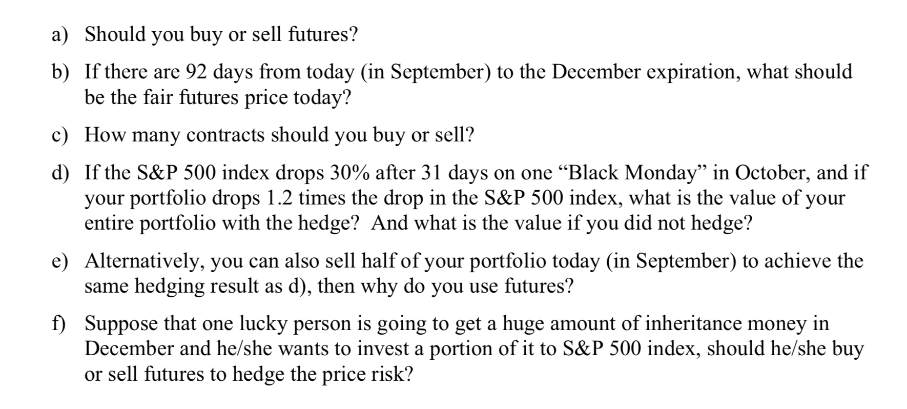 Solved 11. Suppose you are a stock portfolio manager who has