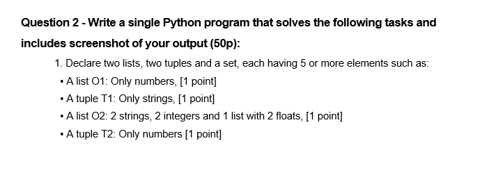 Solved Question 2 - Write a single Python program that | Chegg.com