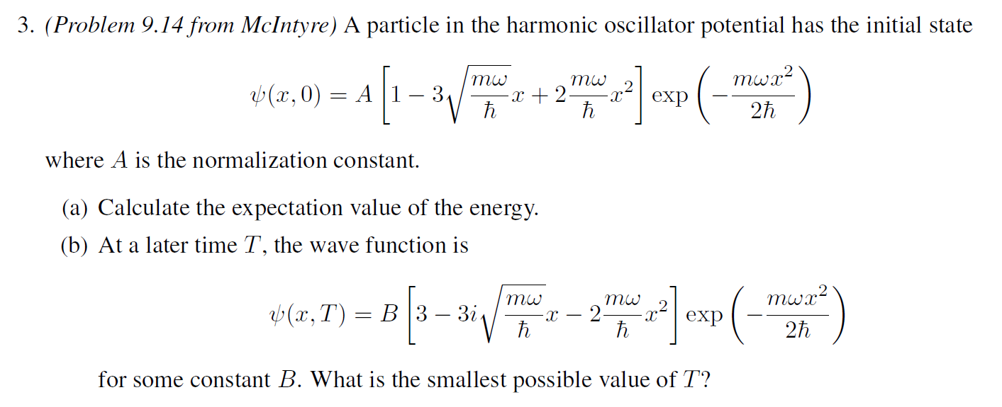 Solved (Problem 9.14 from McIntyre) A particle in the | Chegg.com