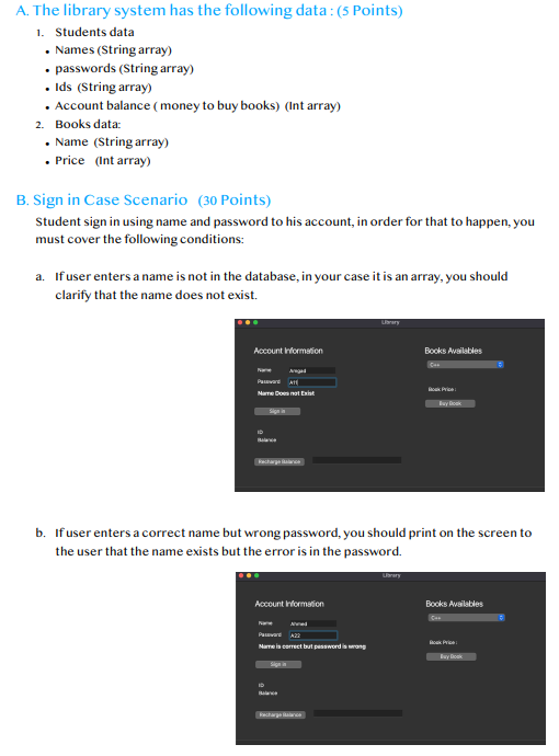 Solved C. If The User Enters Both Name And Password | Chegg.com