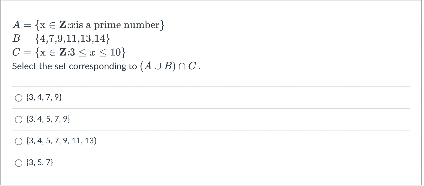 Solved A = {x € Z:xis A Prime Number} B = {4,7,9,11,13,14} C | Chegg.com