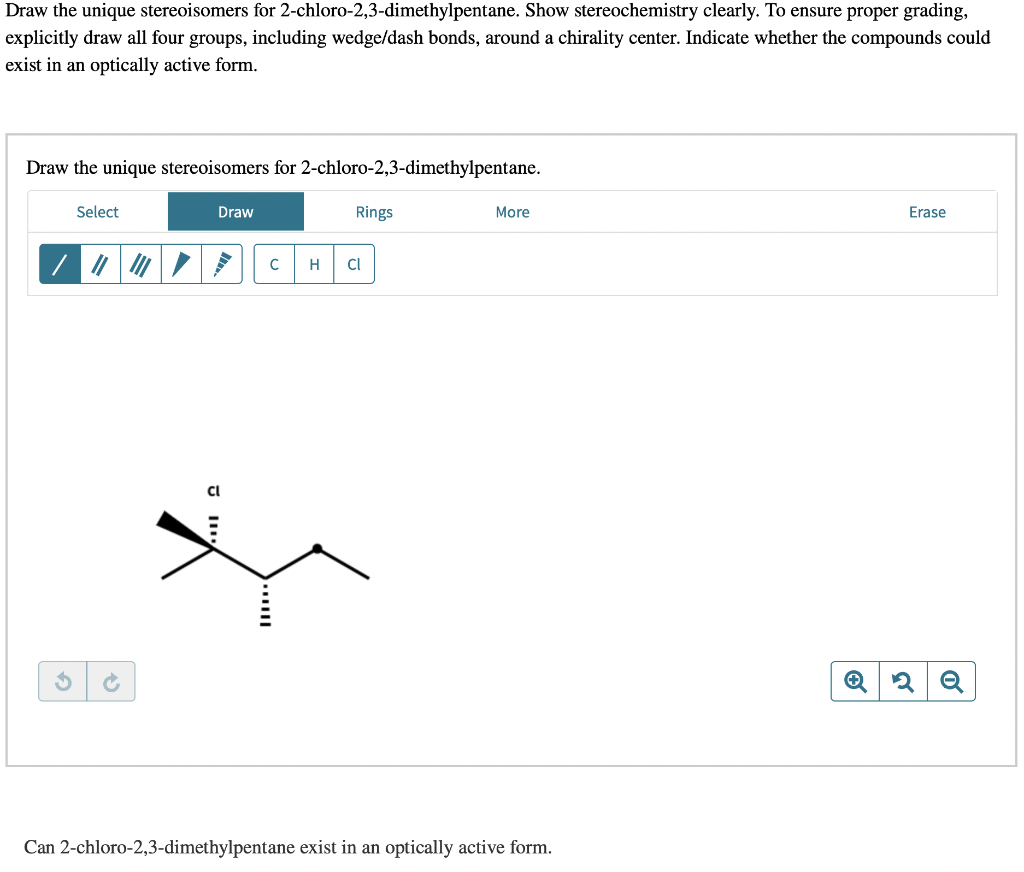 Solved Draw the unique stereoisomers for