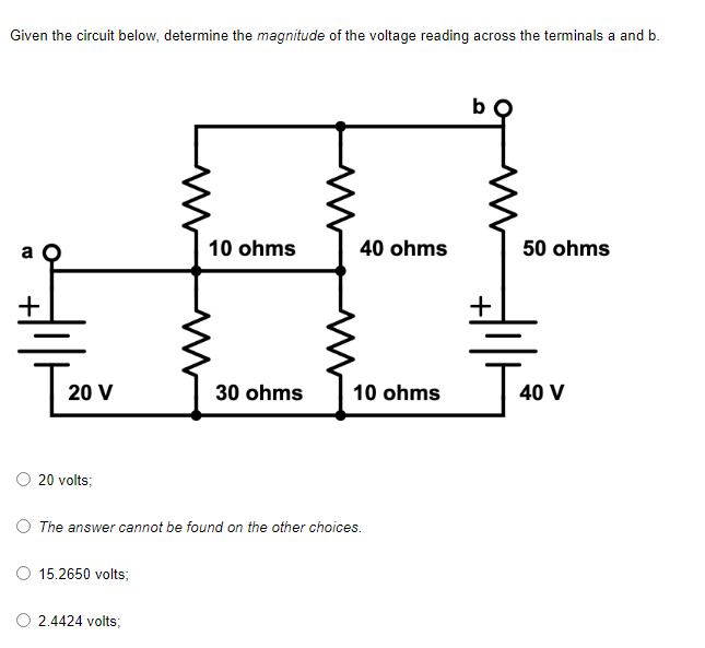 Solved Given the circuit below, determine the magnitude of | Chegg.com