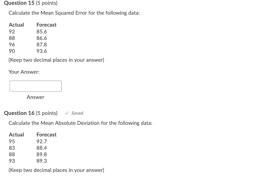 Solved Question 15 (5 points) Calculate the Mean Squared | Chegg.com