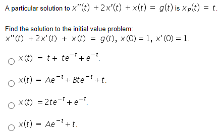 Solved A particular solution to x