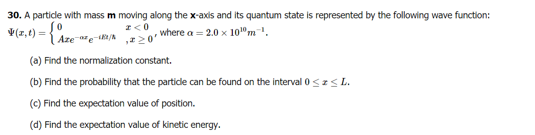 Solved 30. A particle with mass m moving along the x-axis | Chegg.com