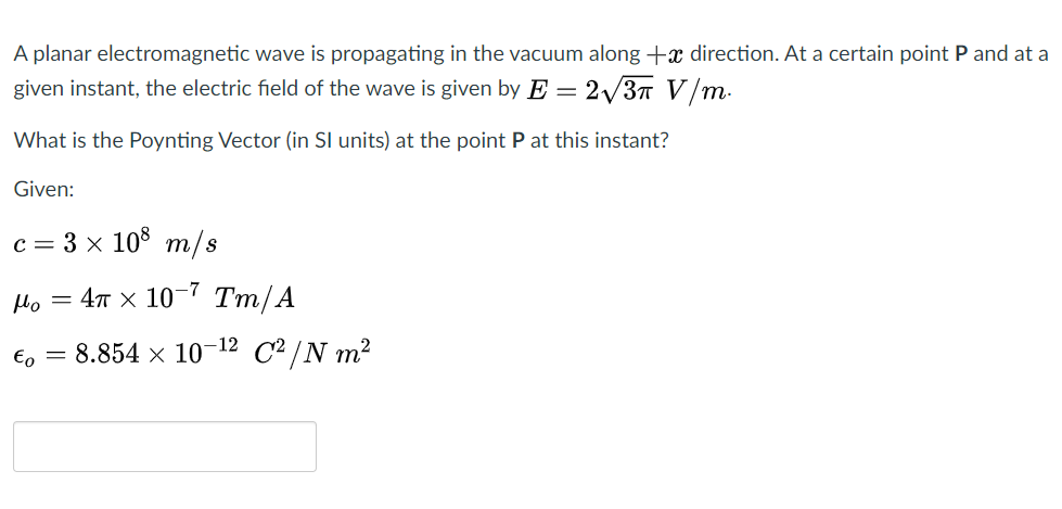 Solved A planar electromagnetic wave is propagating in the | Chegg.com