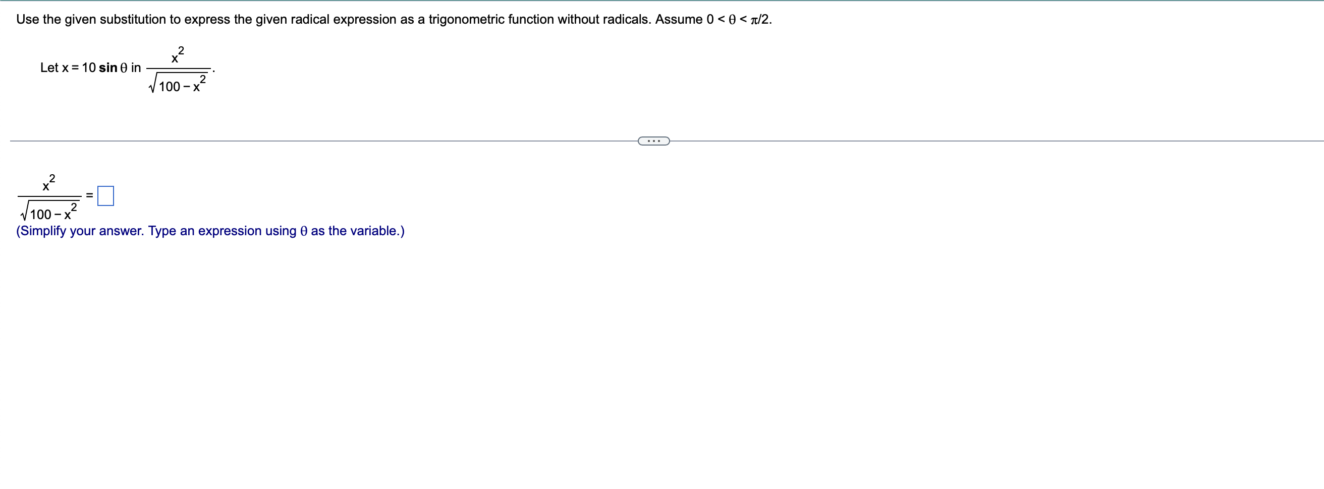 Solved Use The Given Substitution To Express The Given 