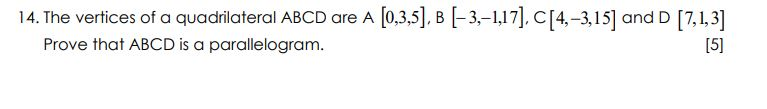 Solved 14. The vertices of a quadrilateral ABCD are A | Chegg.com