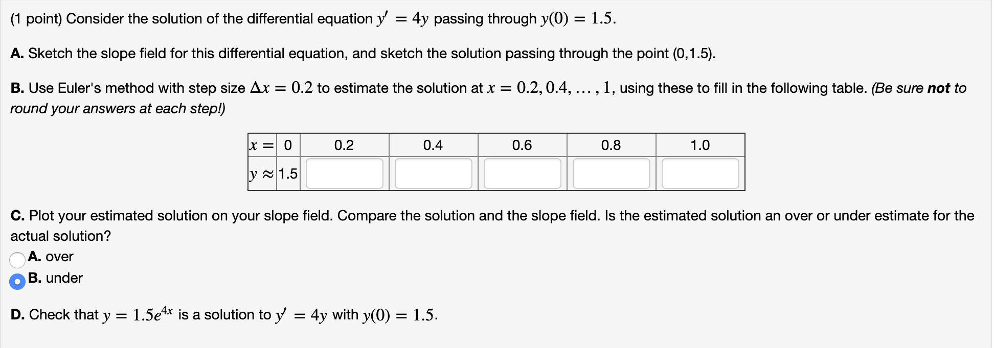 Solved (1 Point) Consider The Solution Of The Differential | Chegg.com