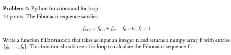Solved Problem 4: Python functions and for loop 10 points. | Chegg.com