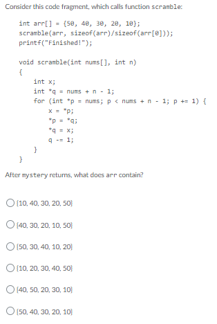 Solved Consider this code fragment, which calls function | Chegg.com