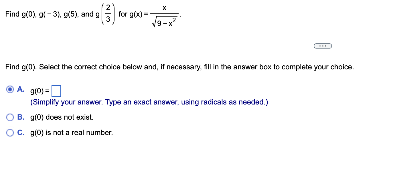 Solved Find G(0),g(−3),g(5), And G(32) For G(x)=9−x2x. Find | Chegg.com