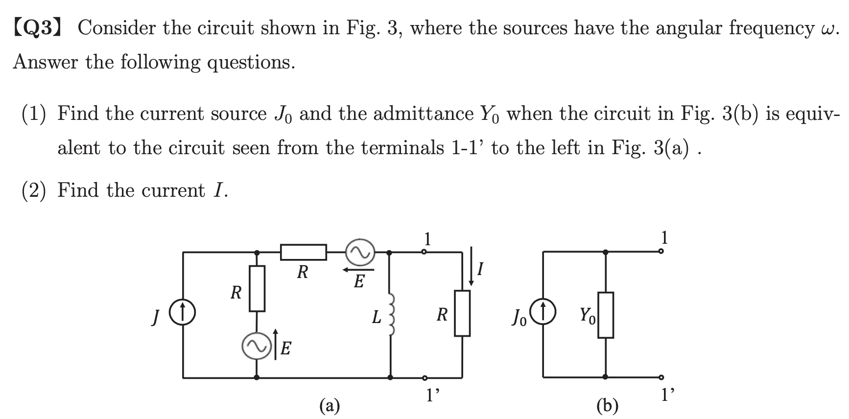 Solved 【Q3】 Consider The Circuit Shown In Fig. 3, Where The | Chegg.com