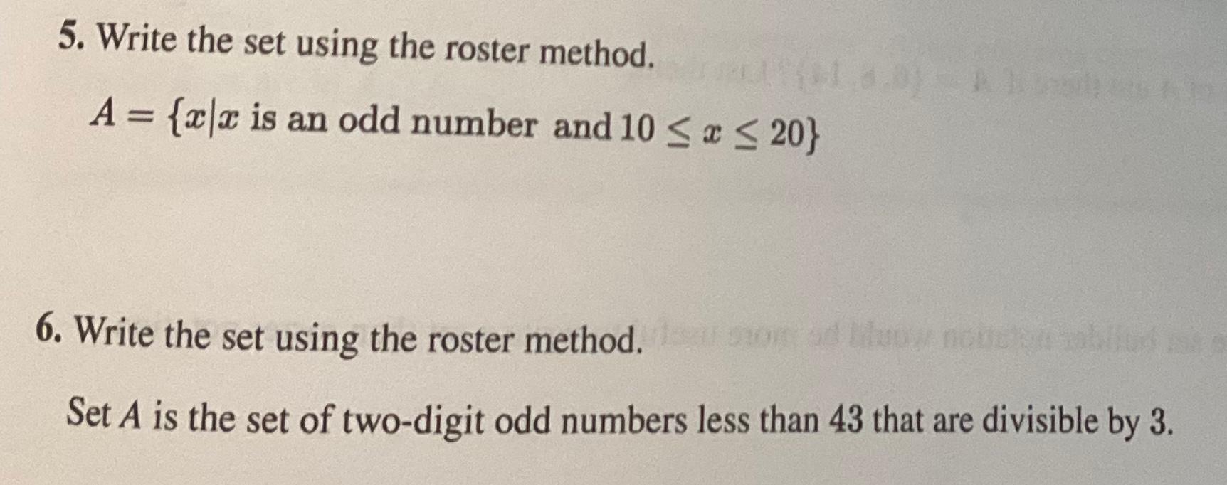 Solved 5. Write the set using the roster method. A={x∣x is