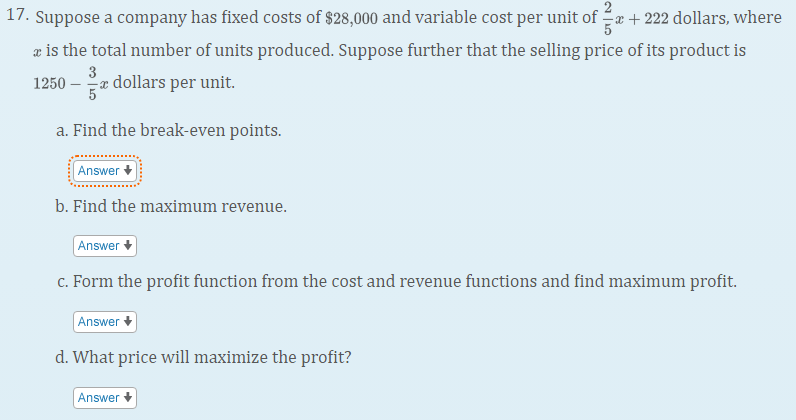 Solved 7. Suppose a company has fixed costs of $28,000 and | Chegg.com
