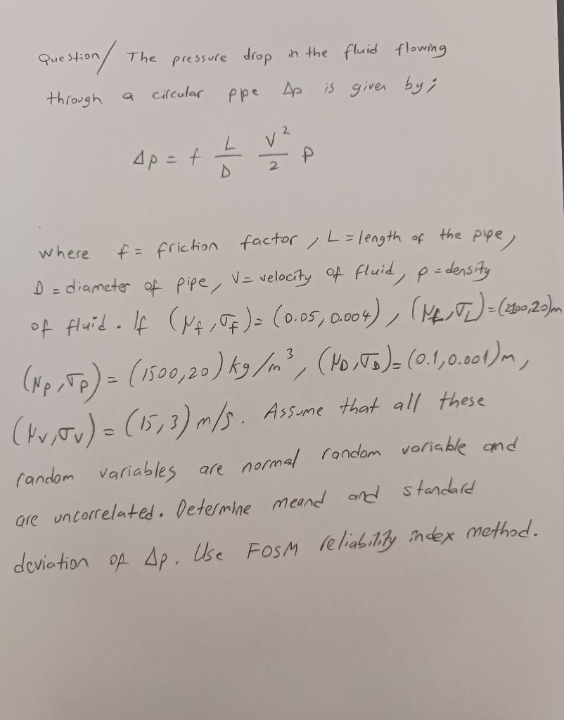 Solved Question / The pressure drop in the fluid flowing | Chegg.com