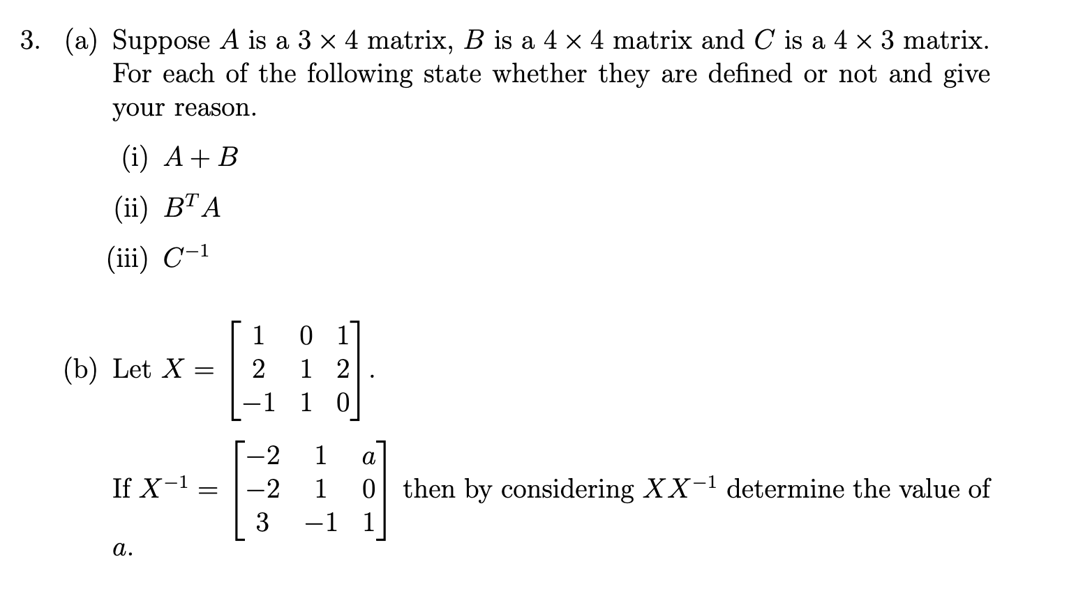 Solved 3. (a) Suppose A Is A 3 X 4 Matrix, B Is A 4 X 4 | Chegg.com