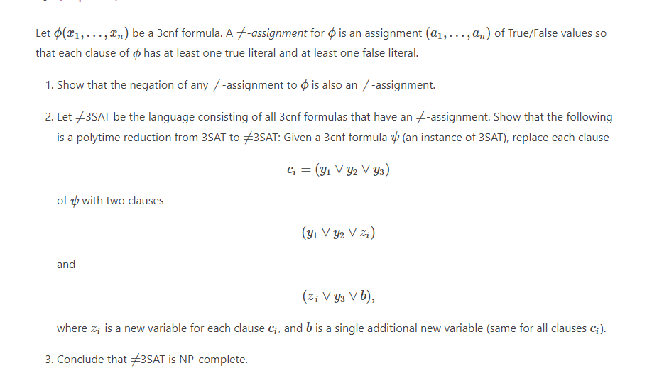 Solved Let ϕ(x1,…,xn) be a 3cnf formula. A =-assignment for | Chegg.com