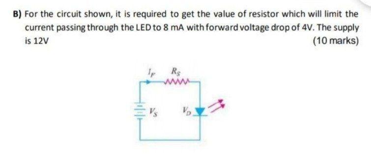 Solved B) For The Circuit Shown, It Is Required To Get The | Chegg.com