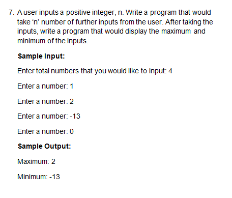Solved 7. A user inputs a positive integer, n. Write a | Chegg.com