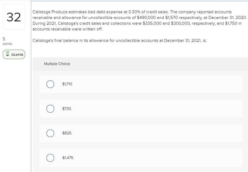 Solved 32 Calistoga Produce estimates bad debt expense at | Chegg.com