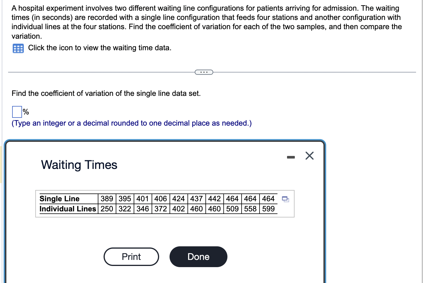 Solved A hospital experiment involves two different waiting | Chegg.com