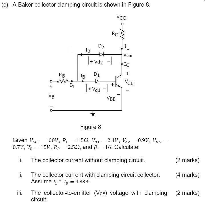 Solved (c) A Baker collector clamping circuit is shown in | Chegg.com