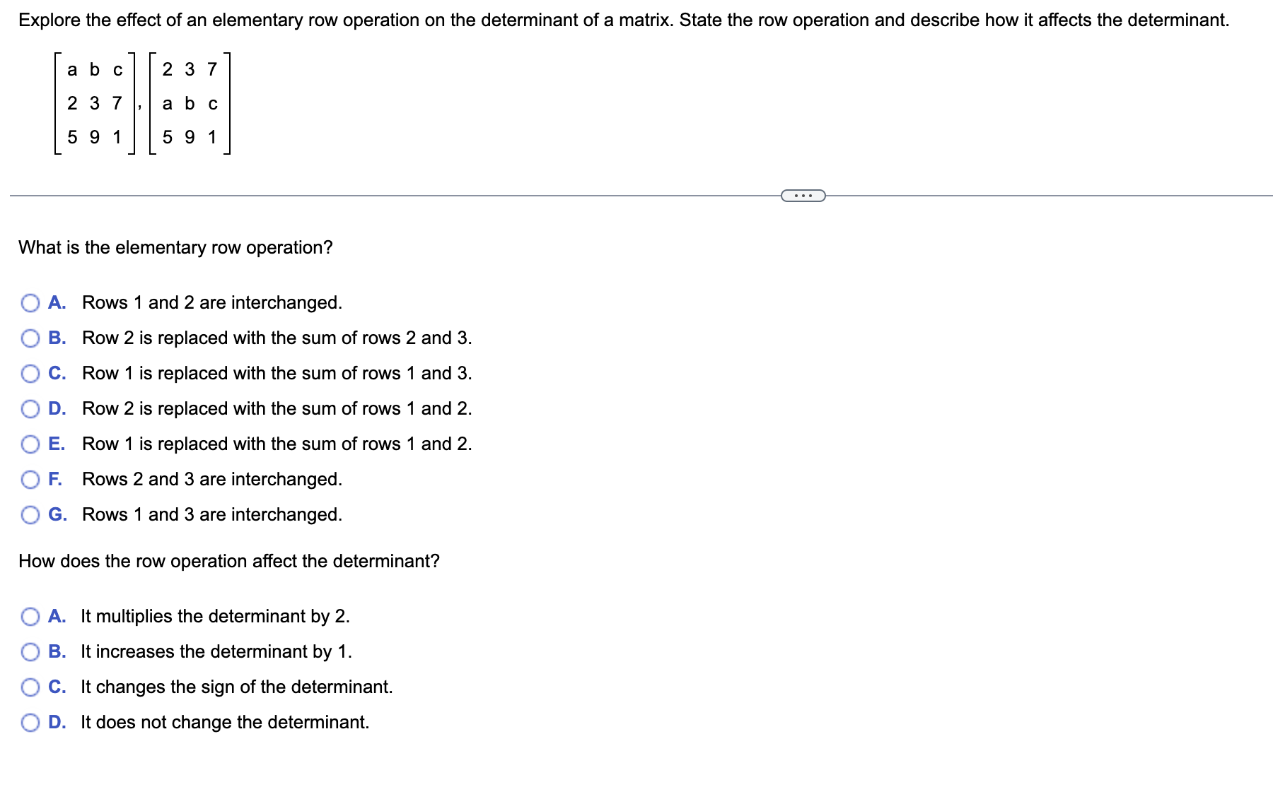 Solved Explore the effect of an elementary row operation on