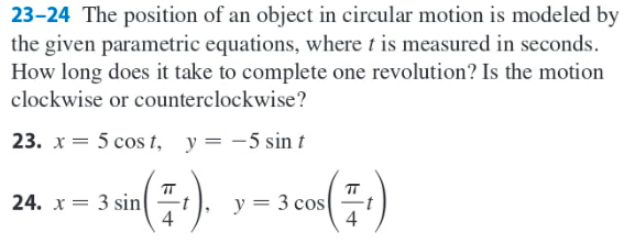 Solved 23-24 The position of an object in circular motion is | Chegg.com