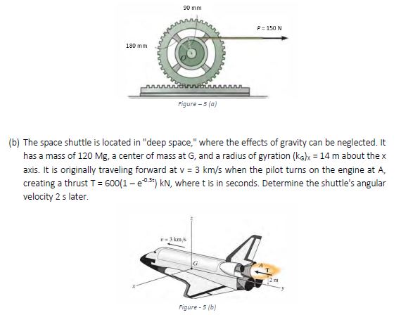 Solved (b) The space shuttle is located in "deep space," | Chegg.com