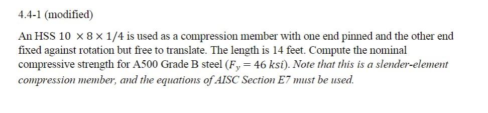Solved 4.4-1 (modified) An HSS 10×8×1/4 is used as a | Chegg.com