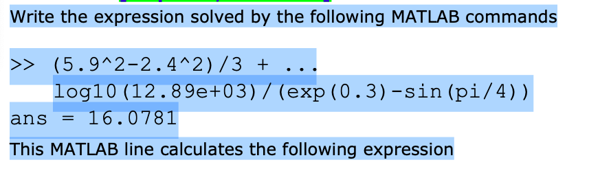 Solved Write the expression solved by the following MATLAB | Chegg.com