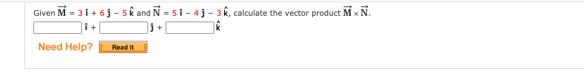 Solved Given M 3 I 6 ſ 5 A And N 5 I 4 J 3 Chegg Com