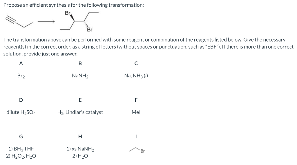 Solved Choose Reagents From The Following List Which Will | Chegg.com