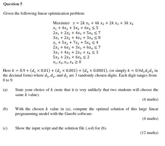 Solved Question 5 Given the following linear optimization | Chegg.com