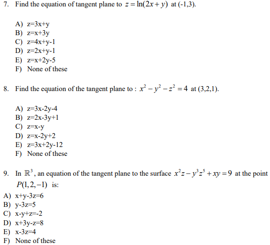 7 Find The Equation Of Tangent Plane To Z Ln 2x Chegg Com