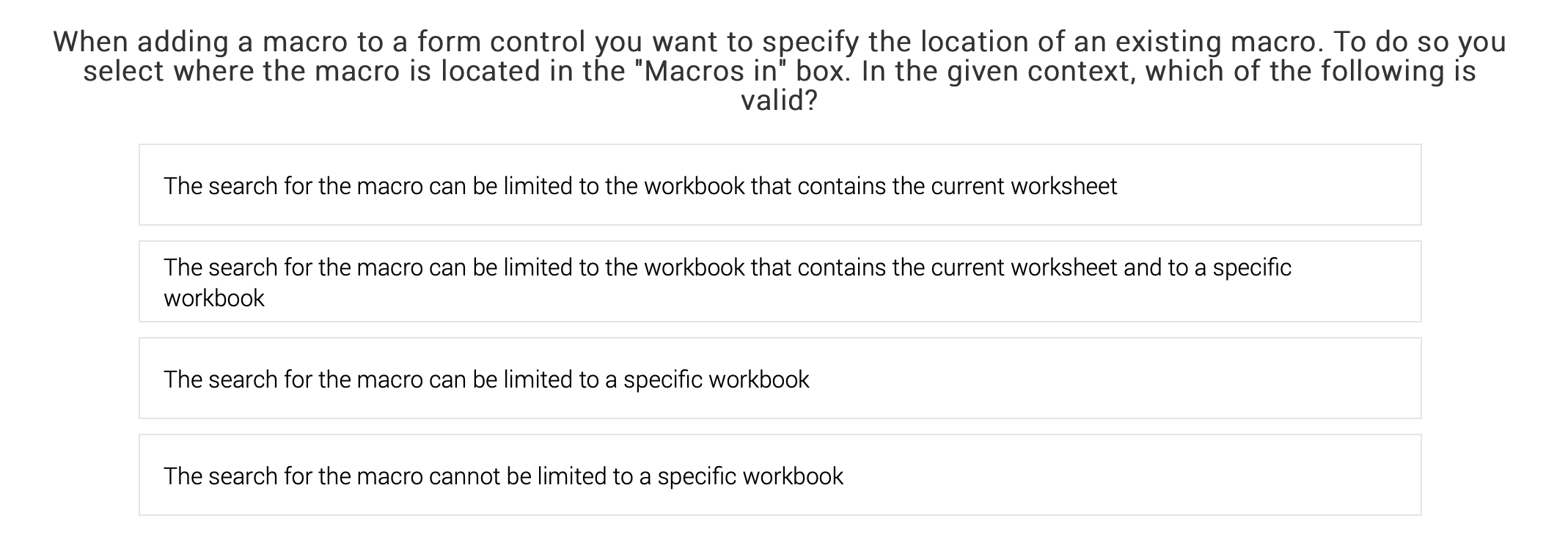 Solved When adding a macro to a form control you want to | Chegg.com