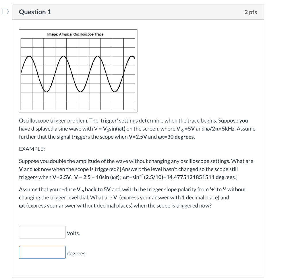 Solved Question 1 2 Pts Image: A Typical Oscilloscope Trace | Chegg.com