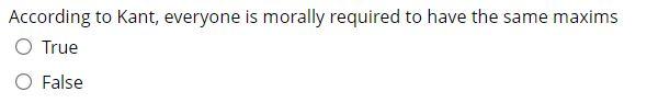 Solved According to Kant, everyone is morally required to | Chegg.com