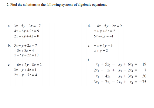 2 Find The Solutions To The Following Systems Of Chegg 
