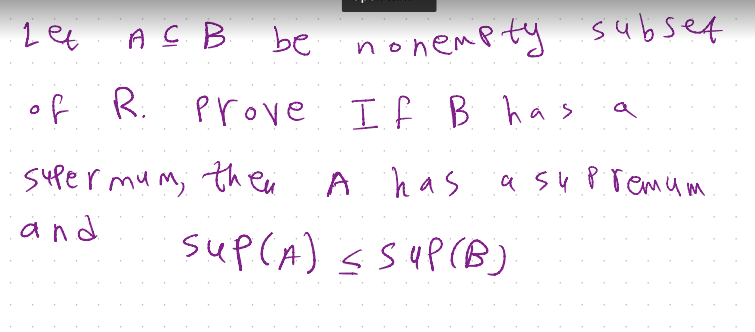 Solved Let A⊆B Be Nonempty Subset Of R Prove If B Has A | Chegg.com