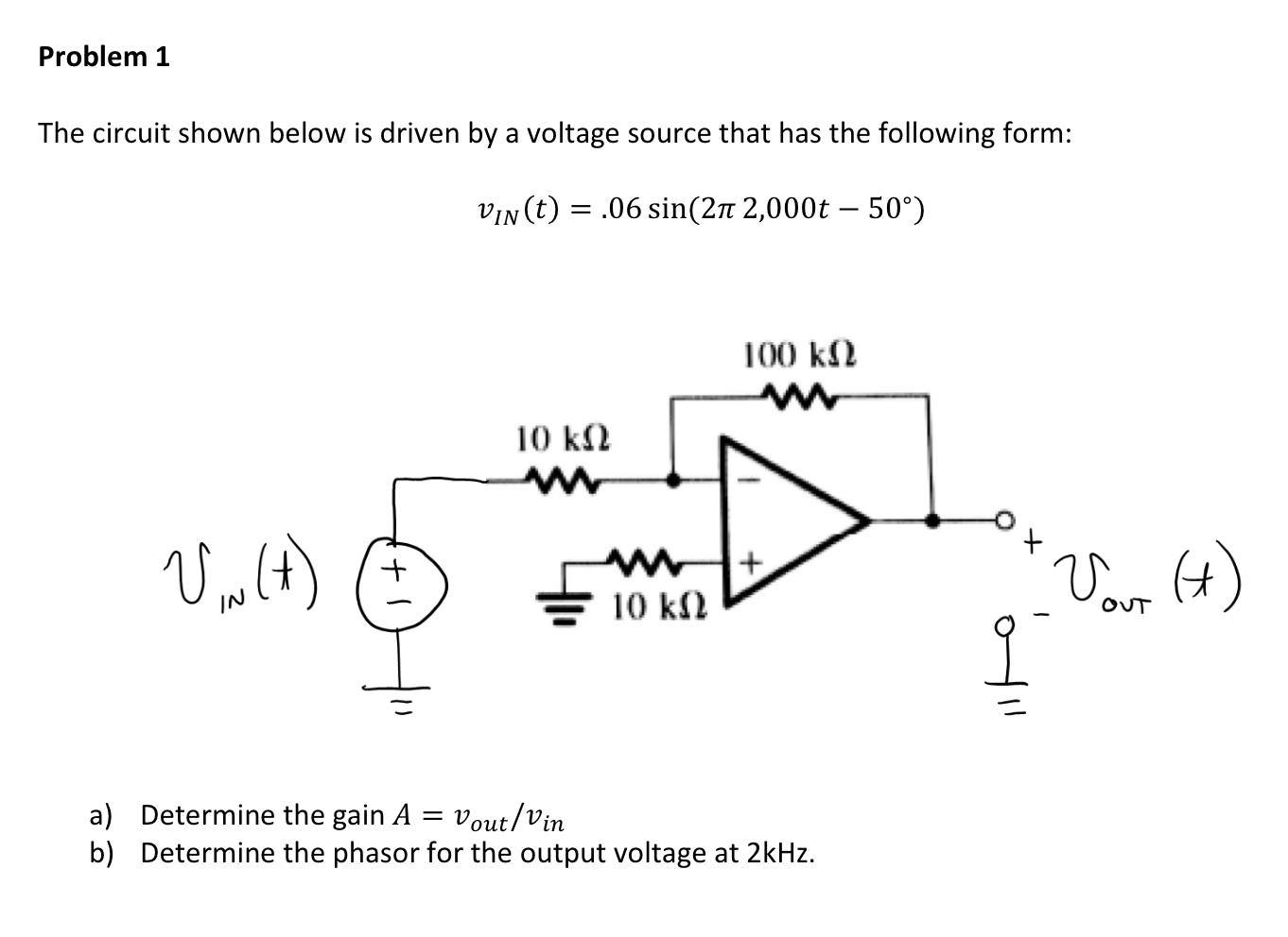 Solved Problem 1 The circuit shown below is driven by a | Chegg.com